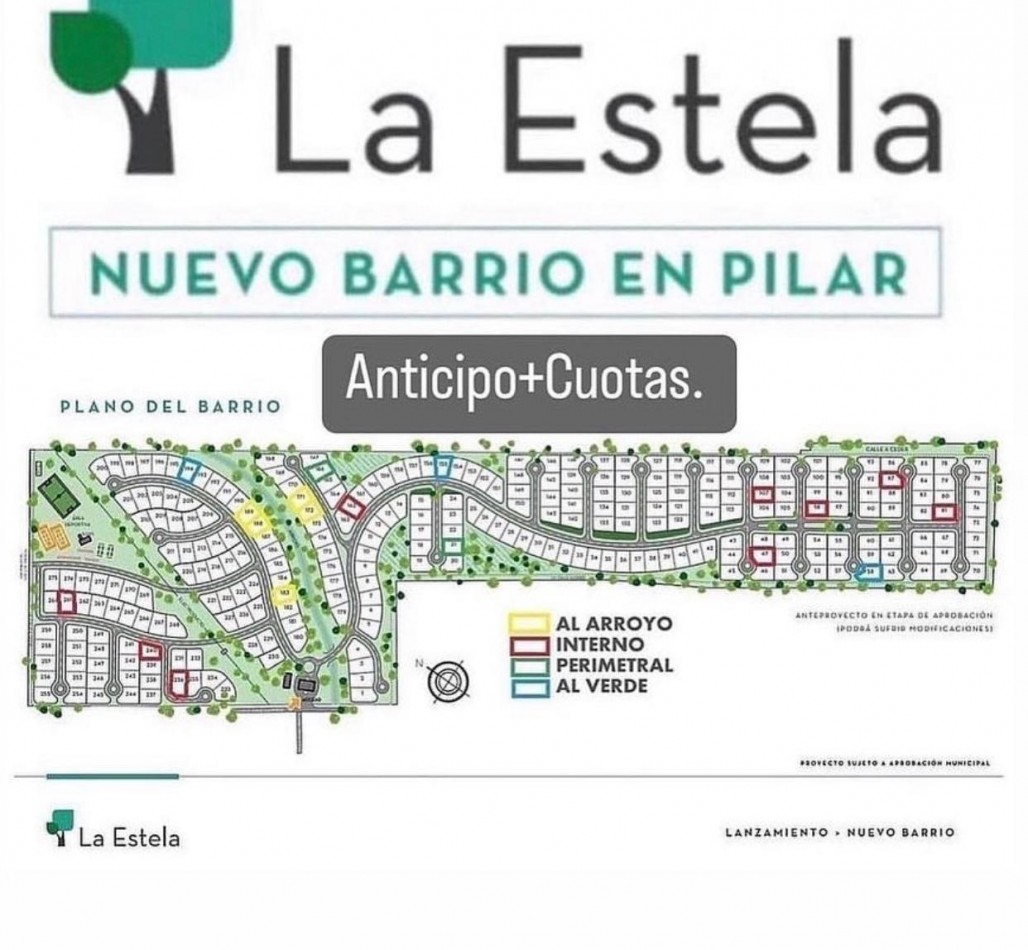 Barrio La Estela, Anticipo+Cuotas.