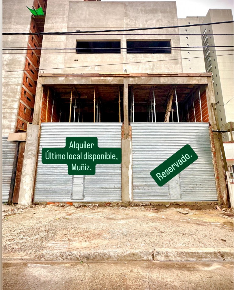 Ultimo Local en Muñiz.