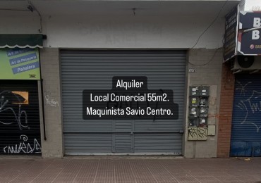 Alquiler Local en Maquinista Savio. 
